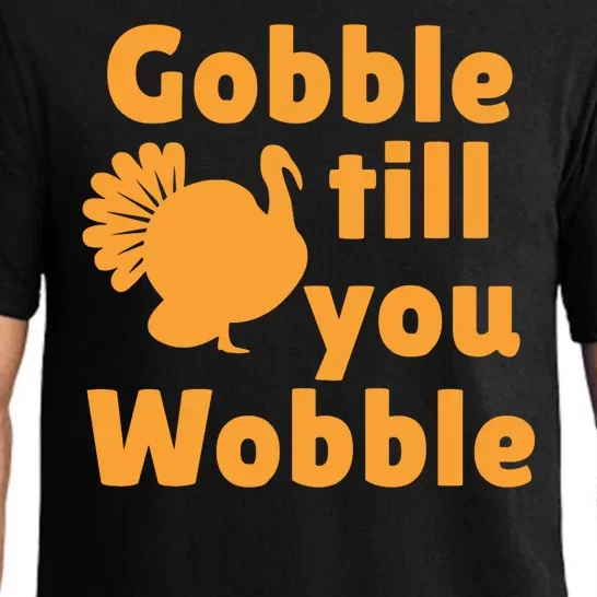 Gobble Til You Wobble Thanksgiving Turkey Present Pajama Set