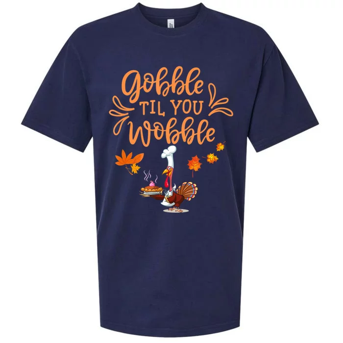 Gobble Til You Wobble Thanksgiving Sueded Cloud Jersey T-Shirt