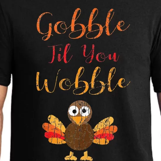 Gobble Till You Wobble Funny Thanksgiving Turkey Graphic Pajama Set