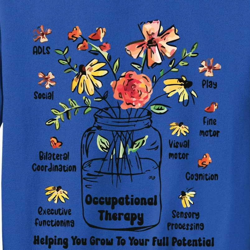 Grow To Your Full Potential Ot Flower Tall Sweatshirt