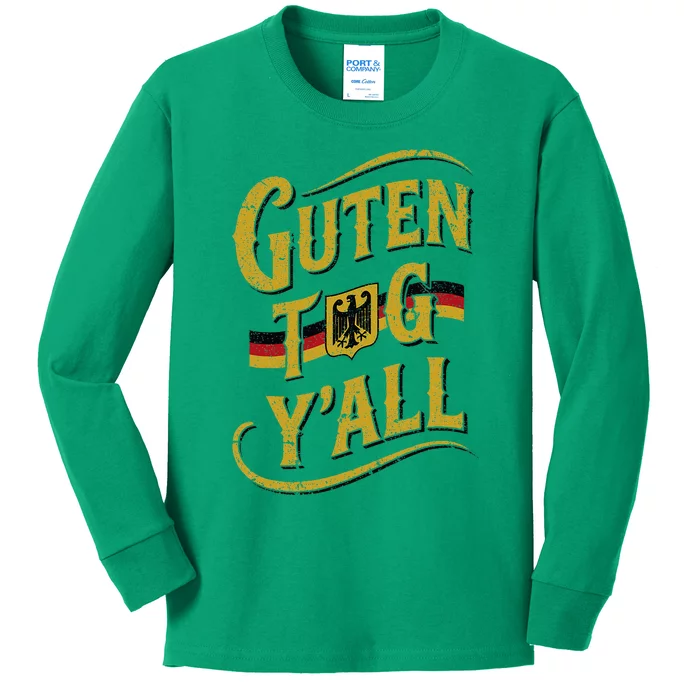 Guten Tag YAll German Flag Oktoberfest Kids Long Sleeve Shirt