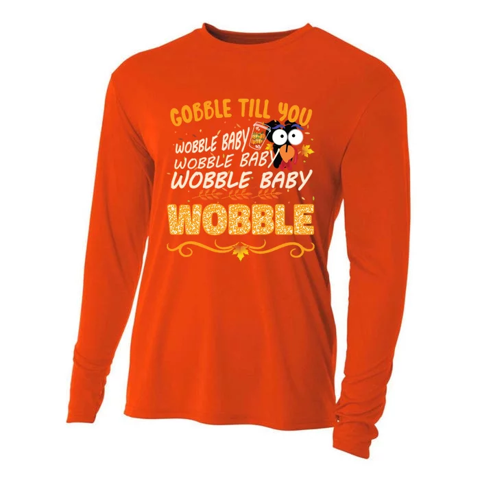 Gobble Till You Wobble Wobble Turkey Gift Cooling Performance Long Sleeve Crew