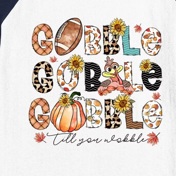 Gobble Till You Wobble Funny Thanksgiving Wobble Wobble Gift Baseball Sleeve Shirt