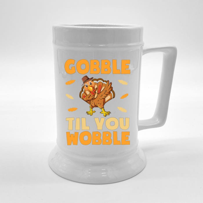 Gobble Till You Wobble Gift Thanksgiving Turkey Dinner Gift Front & Back Beer Stein