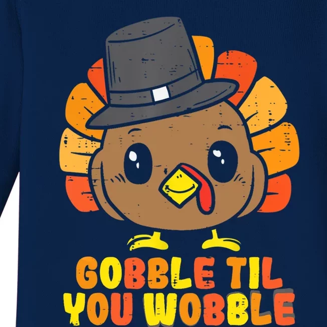 Gobble Til You Wobble Feast Mode Cute Gift Baby Long Sleeve Bodysuit