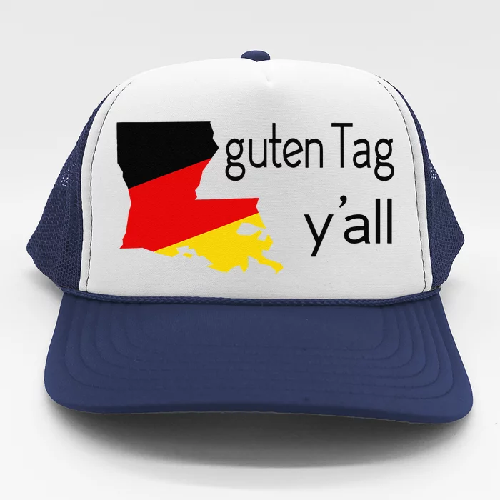 Guten Tag YAll Bavaria Louisiana Oktoberfest Tag Yall Trucker Hat