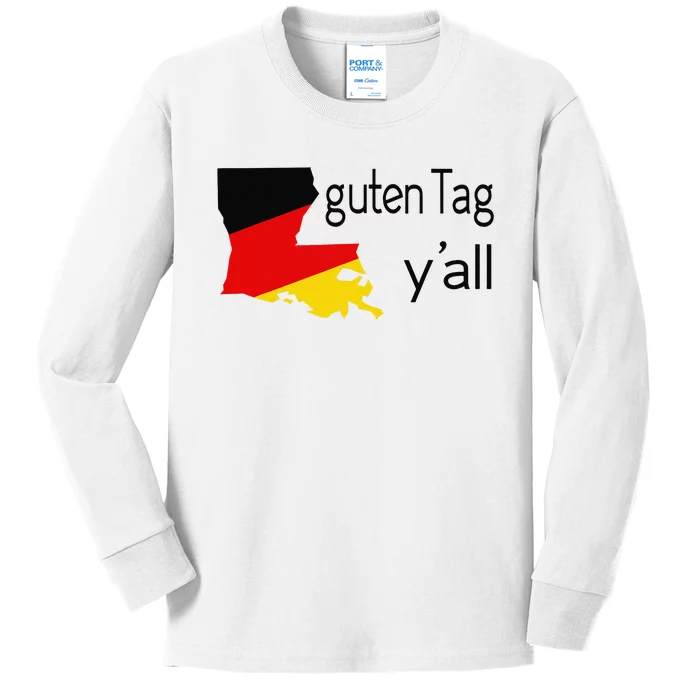 Guten Tag YAll Bavaria Louisiana Oktoberfest Tag Yall Kids Long Sleeve Shirt