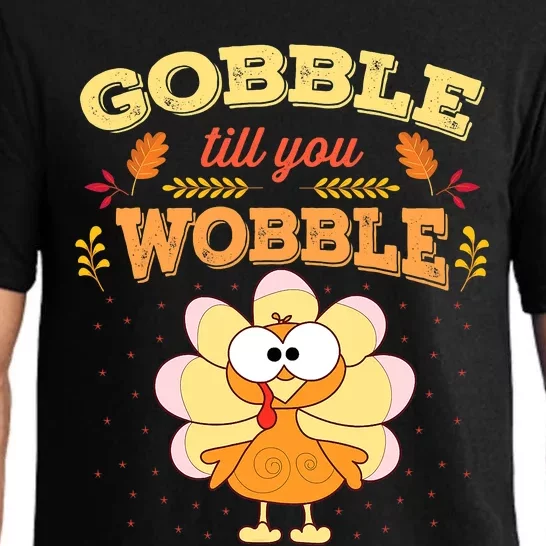 Gobble Till You Wobble Cute Turkey Thanksgiving Day Toddler Pajama Set