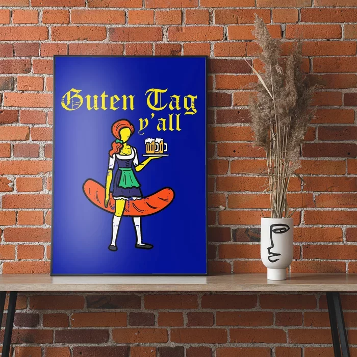 Guten Tag Yall Drindl Bratwurst Oktoberfest Costume Poster