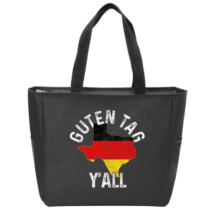 Guten Tag YAll Funny Texas Germany Oktoberfest German Gift Zip Tote Bag