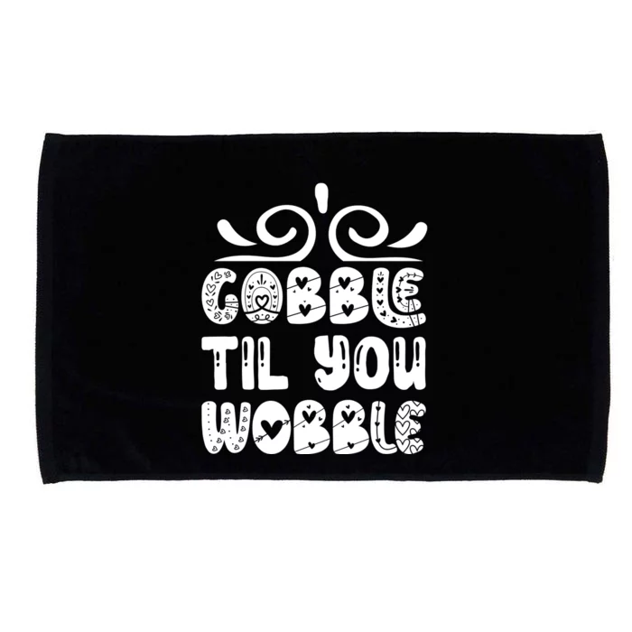 Gobble Til You Wobble Microfiber Hand Towel