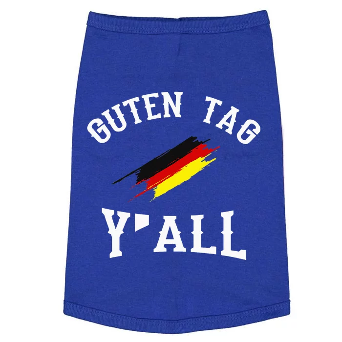 Guten Tag YAll German Flag Funny Oktoberfest Gift Doggie Tank