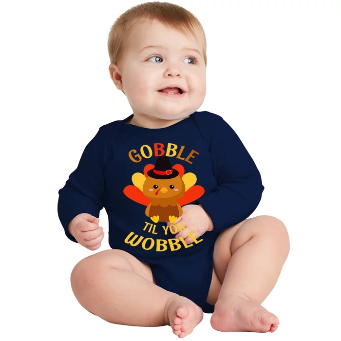 Gobble Til You Wobble Baby Thanksgiving Baby Long Sleeve Bodysuit