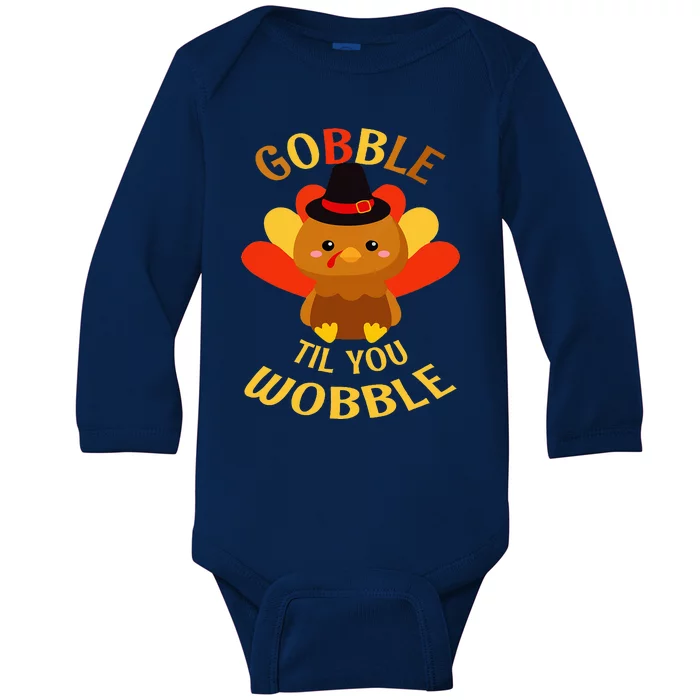 Gobble Til You Wobble Baby Thanksgiving Baby Long Sleeve Bodysuit