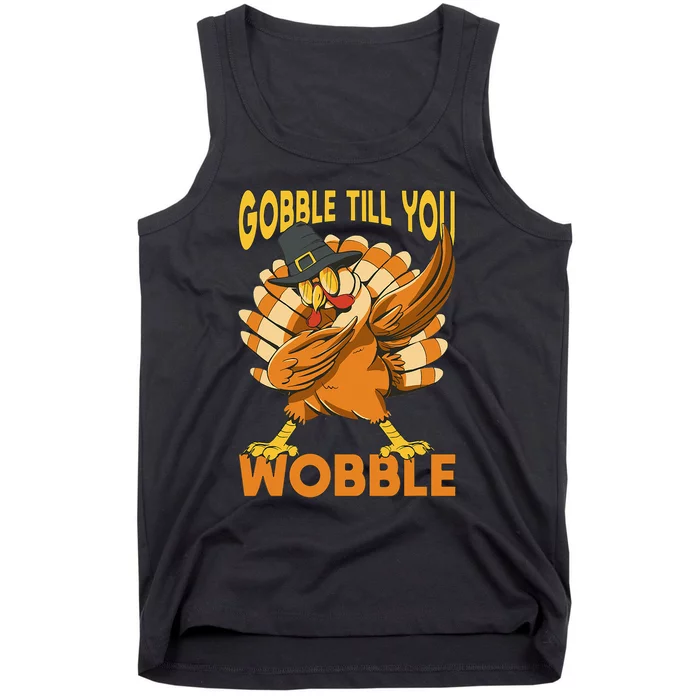 Gobble Till You Wobble Turkey Tank Top