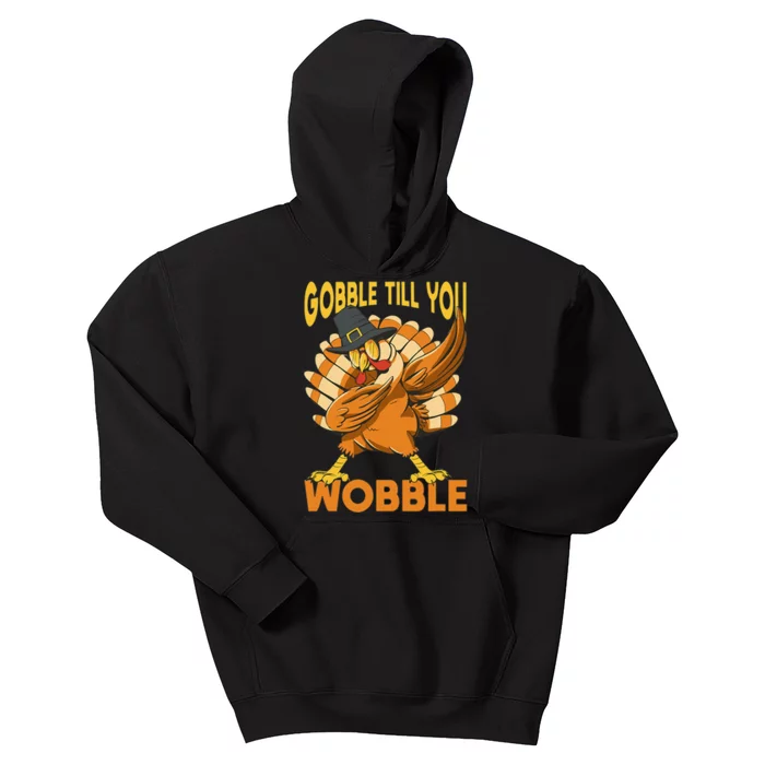 Gobble Till You Wobble Turkey Kids Hoodie