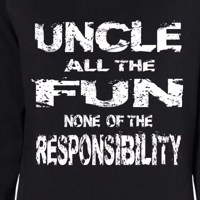 Great Uncle All The Fun Grand Uncle Favorite Sayings Pun Gift Womens California Wash Sweatshirt