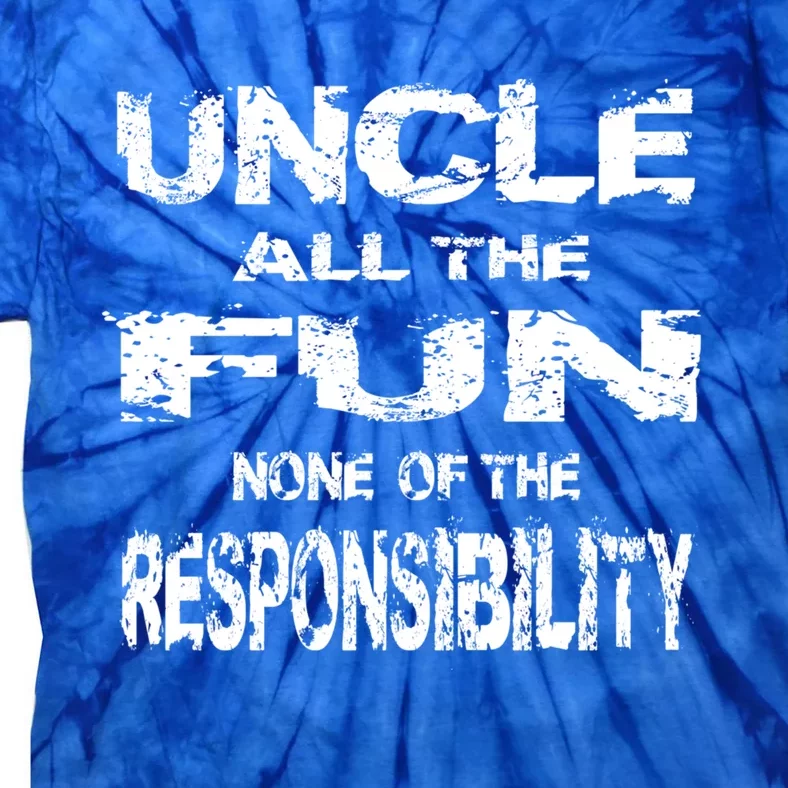 Great Uncle All The Fun Grand Uncle Favorite Sayings Pun Gift Tie-Dye T-Shirt