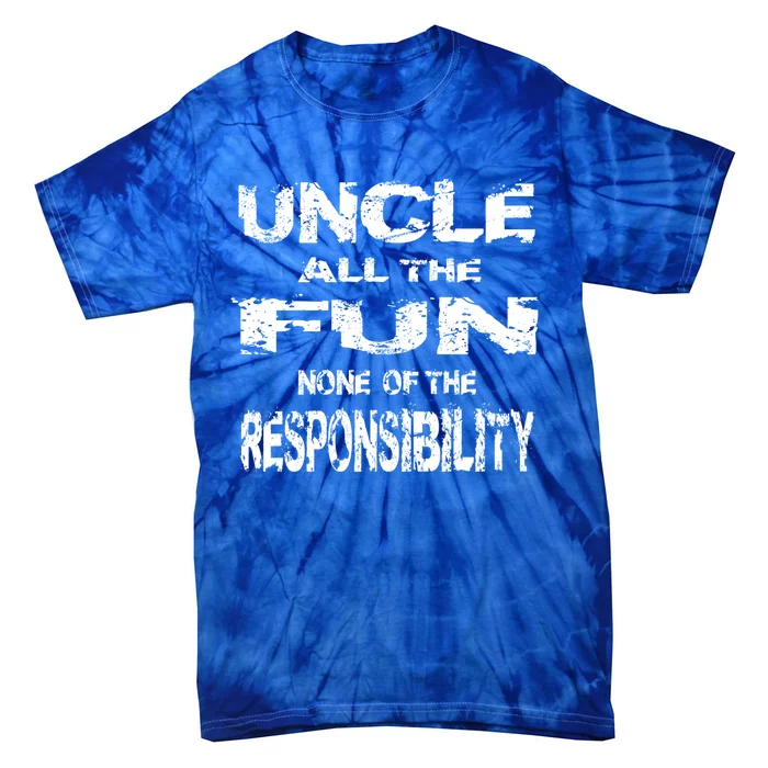 Great Uncle All The Fun Grand Uncle Favorite Sayings Pun Gift Tie-Dye T-Shirt