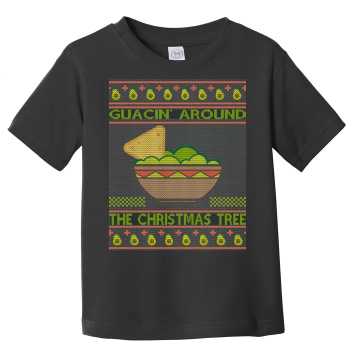 Guacin' Around The Christmas Tree Toddler T-Shirt