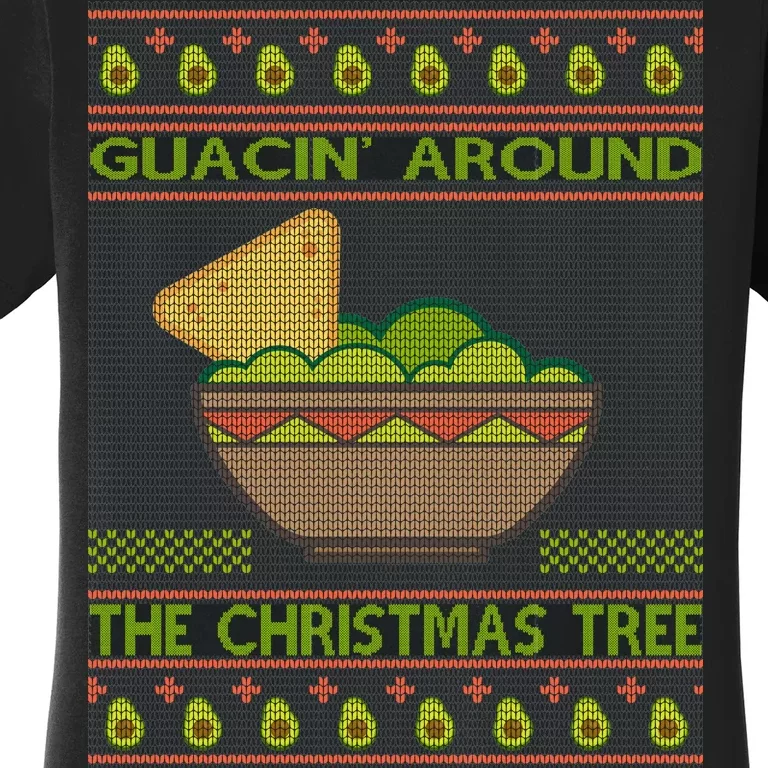 Guacin' Around The Christmas Tree Women's T-Shirt