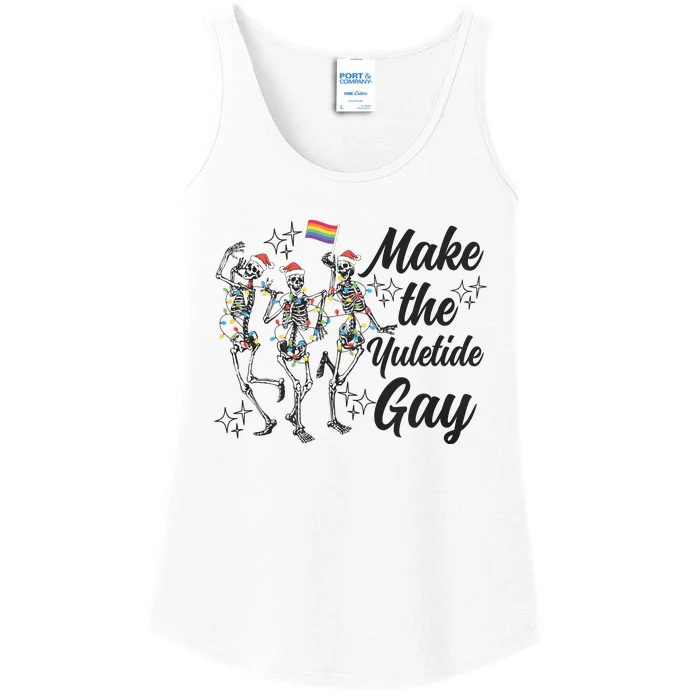 Gay Ugly Christmas Lgbt Pride Holiday Make The Yuletide Gay Dancing Skeleton Ladies Essential Tank