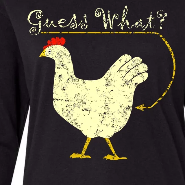 Guess What? Chicken Butt Womens Cotton Relaxed Long Sleeve T-Shirt