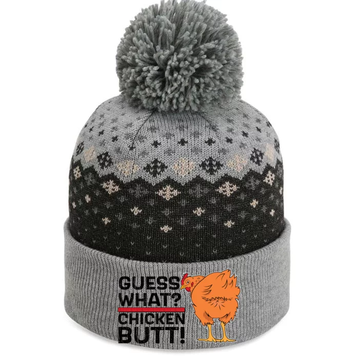 Guess What? Chicken Butt! Funny Joke The Baniff Cuffed Pom Beanie