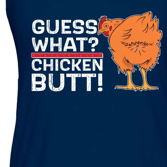 Guess What? Chicken Butt! Funny Joke Ladies Essential Flowy Tank