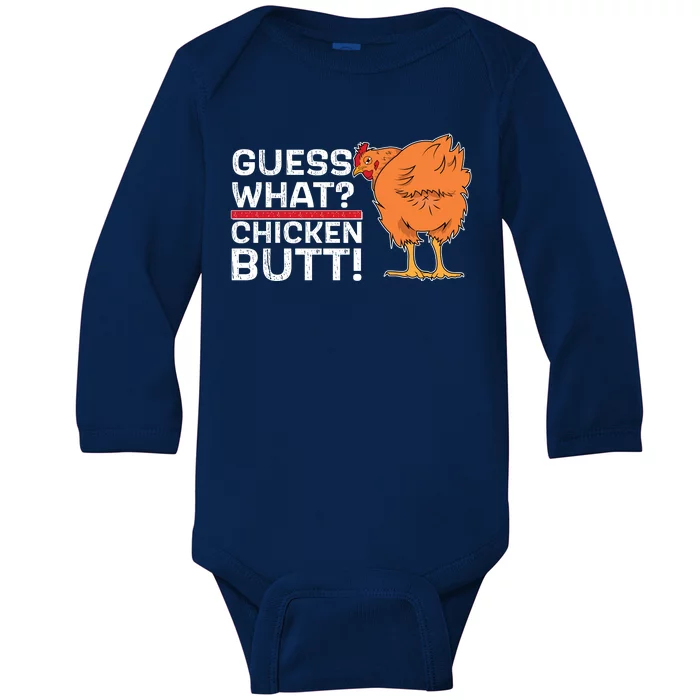 Guess What? Chicken Butt! Funny Joke Baby Long Sleeve Bodysuit