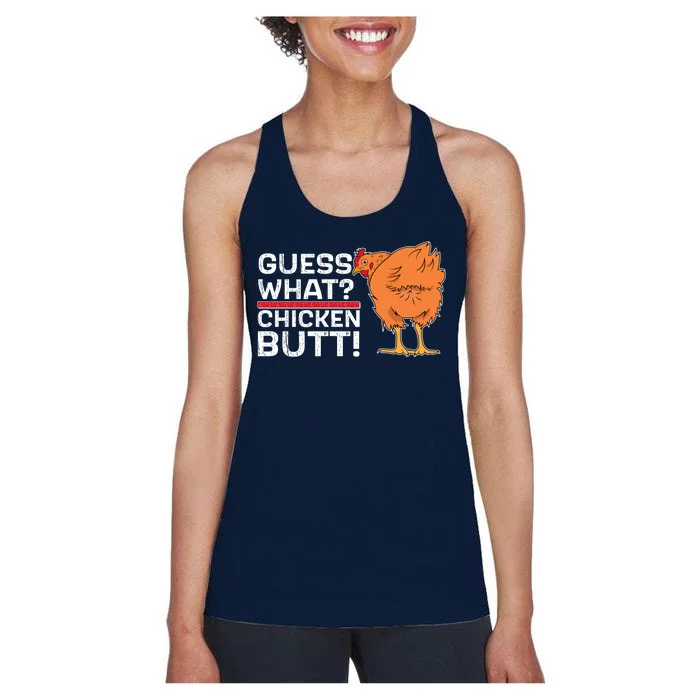 Guess What? Chicken Butt! Funny Joke Women's Racerback Tank