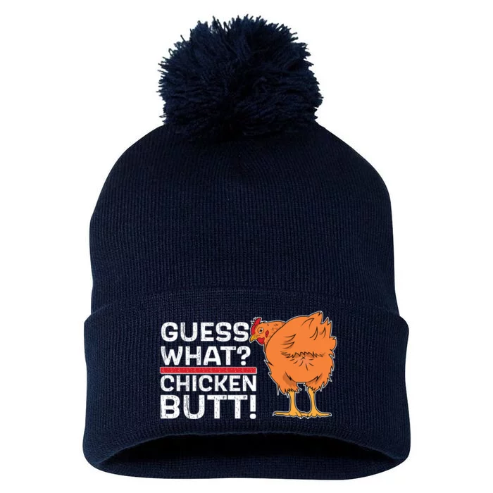 Guess What? Chicken Butt! Funny Joke Pom Pom 12in Knit Beanie