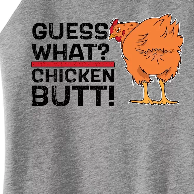 Guess What? Chicken Butt! Funny Joke Women’s Perfect Tri Rocker Tank