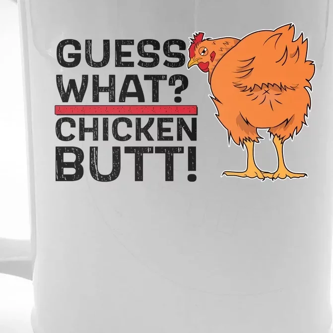 Guess What? Chicken Butt! Funny Joke Front & Back Beer Stein