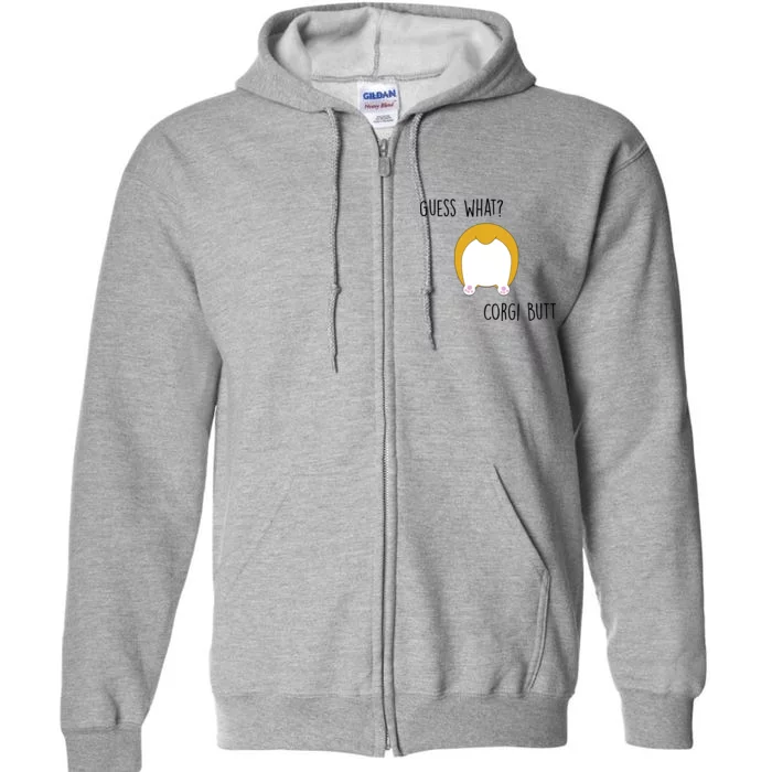 Guess What Corgi Butt Full Zip Hoodie