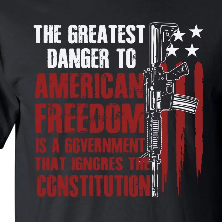 Gun Usa Flag American Freedom Funny Government Tall T-Shirt