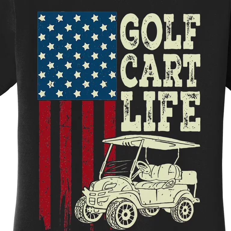 Golf Us Flag Golf Cart Life Gift Funny Golf Women's T-Shirt