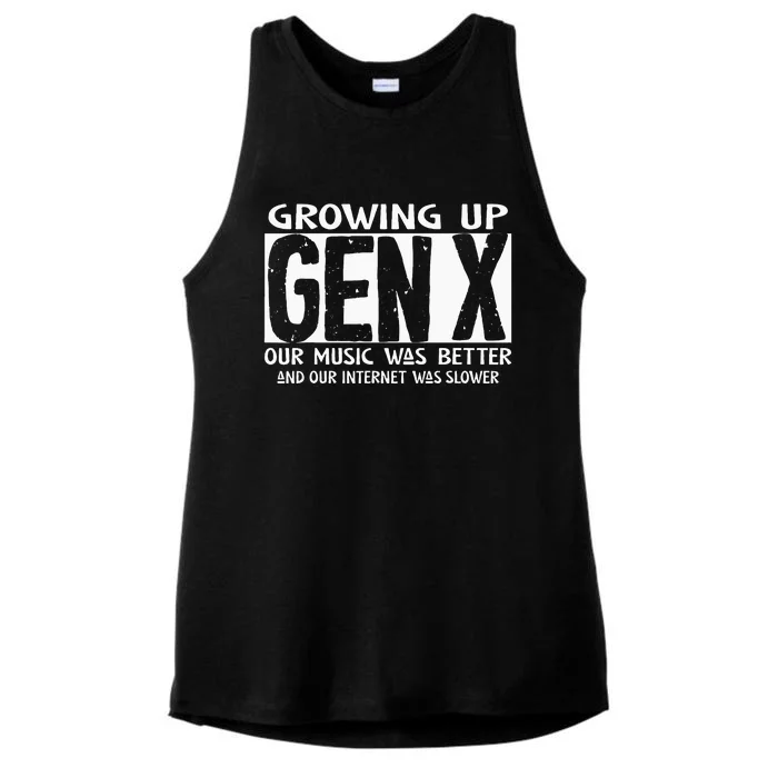 Growing Up GEN X Our Music Was Better Funny Generation X Ladies Tri-Blend Wicking Tank