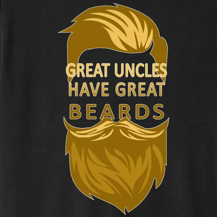 Great Uncles Have Great Beards ChromaSoft Performance T-Shirt