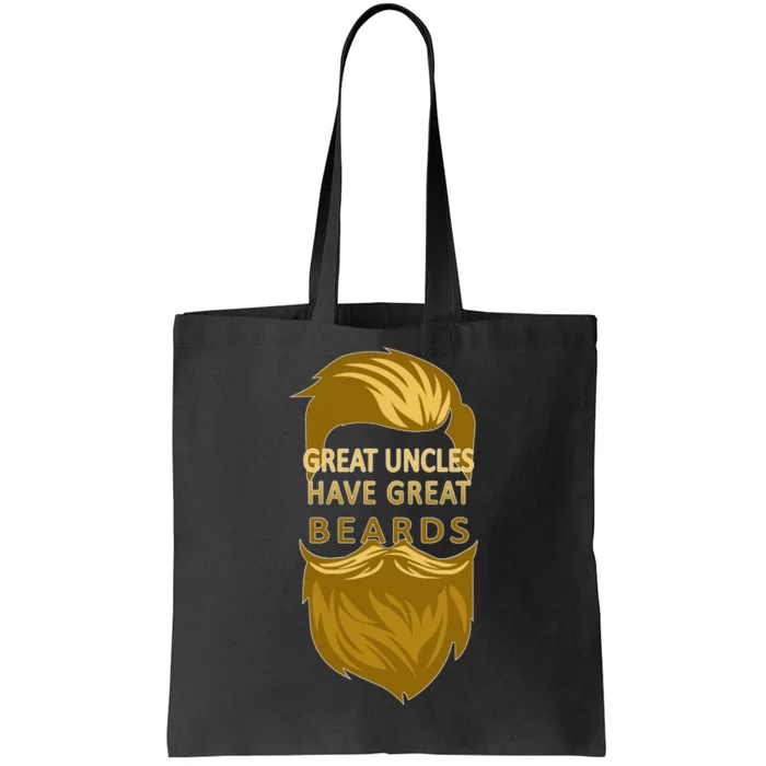 Great Uncles Have Great Beards Tote Bag