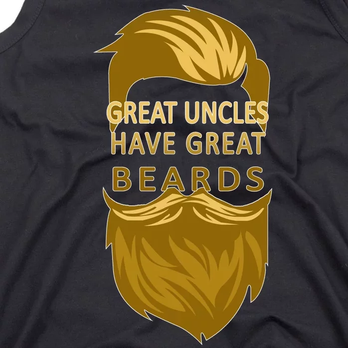 Great Uncles Have Great Beards Tank Top