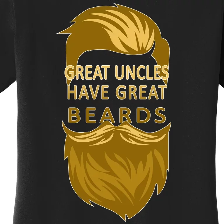 Great Uncles Have Great Beards Women's T-Shirt