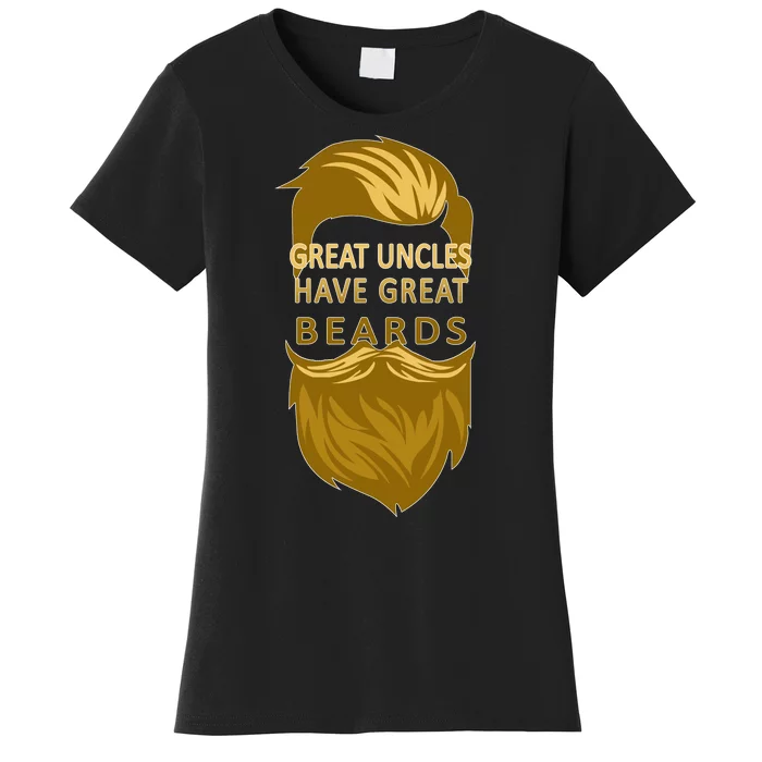 Great Uncles Have Great Beards Women's T-Shirt