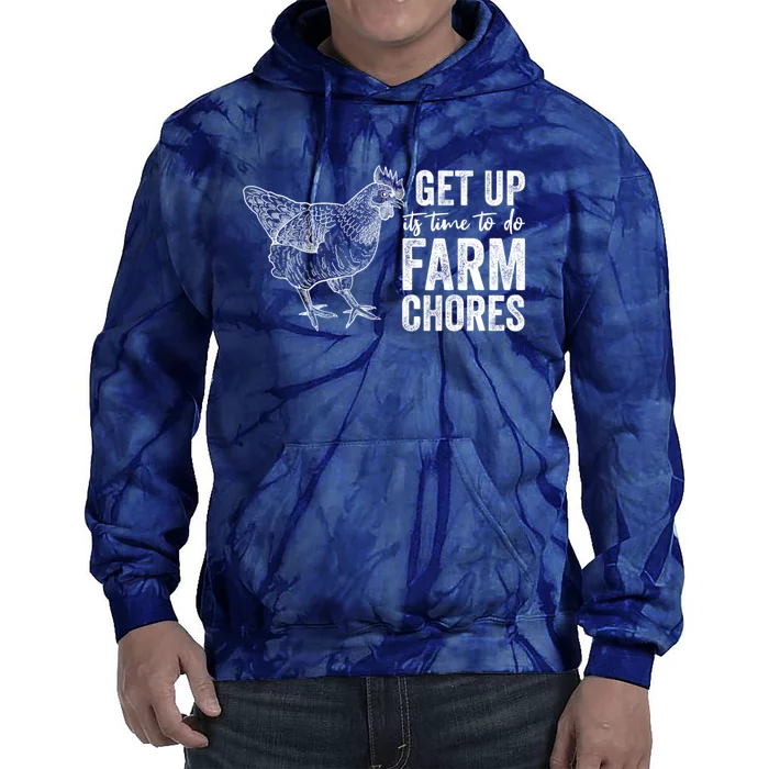 Get Up Its Time To Do Farm Chores Funny Chicken Tie Dye Hoodie