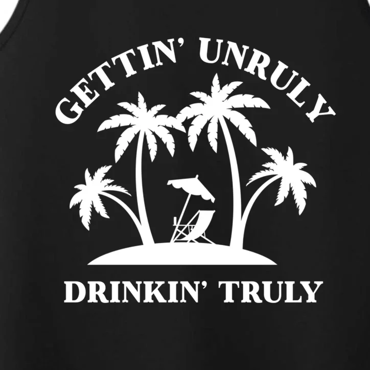 Gettin' Unruly In' Hard Seltzer Summer Beach Alcohol Gift Performance Tank