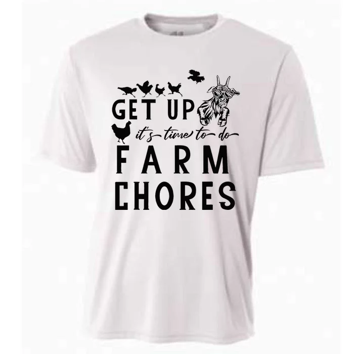 Get Up ItS Time To Do Farm Chores Goat And Chickens Farm Cooling Performance Crew T-Shirt