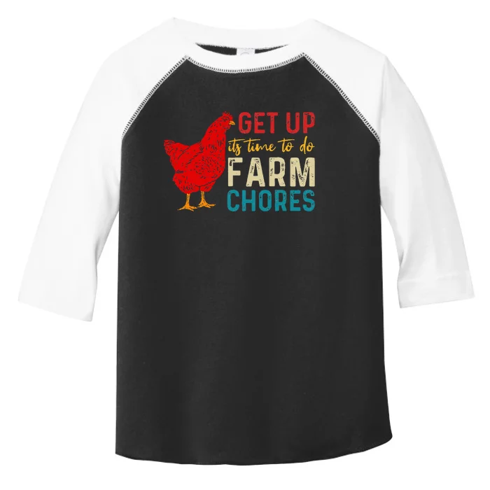 Get Up ItS Time To Do Farm Chores Toddler Fine Jersey T-Shirt