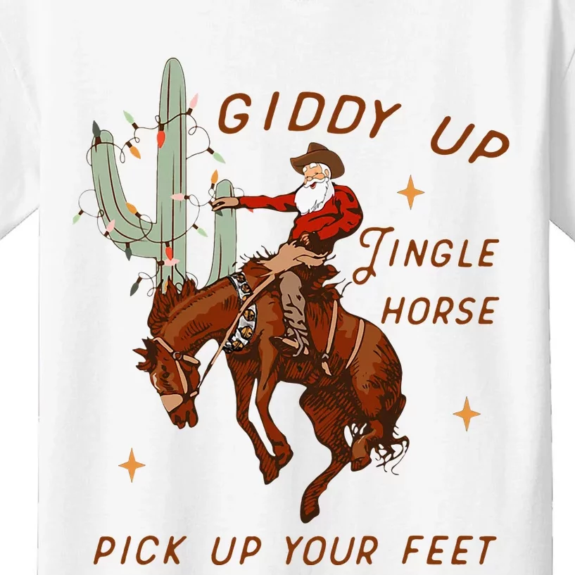 Giddy Up Jingle Horse Pick Up Your Feet Cowboy Santa Xmas Kids T-Shirt