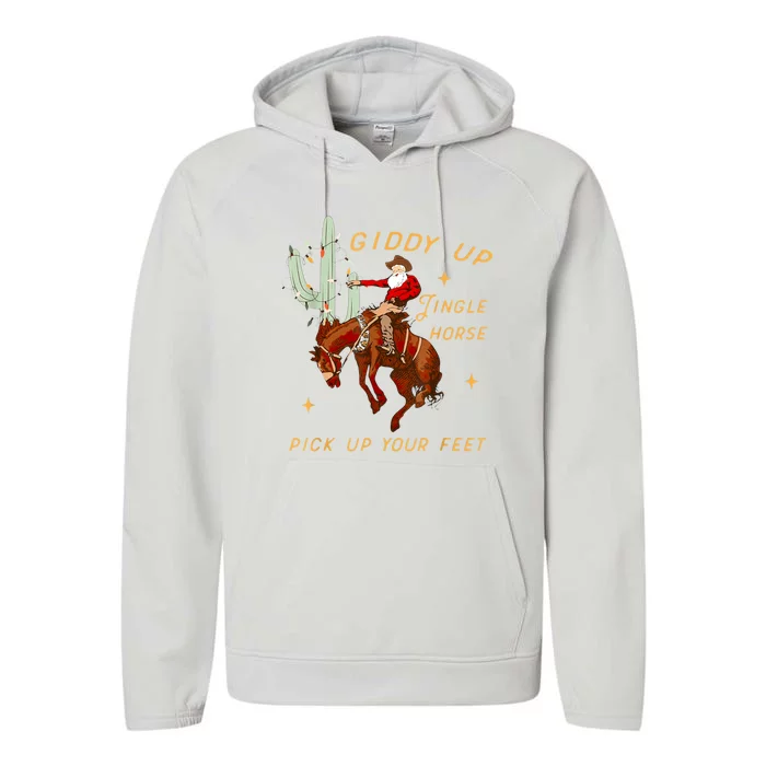 Giddy Up Jingle Horse Pick Up Your Feet Cowboy Santa Xmas Performance Fleece Hoodie