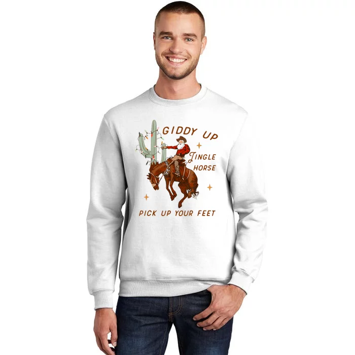 Giddy Up Jingle Horse Pick Up Your Feet Cowboy Santa Xmas Sweatshirt